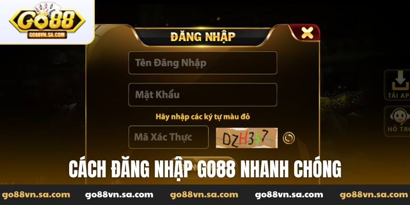 Cách đăng nhập Go88 cực kỳ nhanh chóng